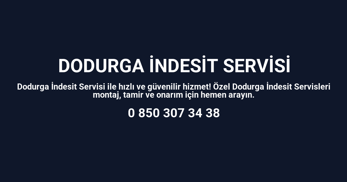 Dodurga İndesit Servisi